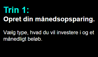 Academy - Månedsopsparing - trin 1
